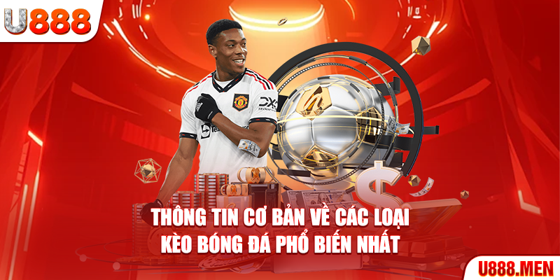 Các loại kèo bóng đá